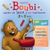 Boubi - Cahier de jeux d'un marmotton