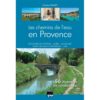 Les chemins de l'eau en Provence