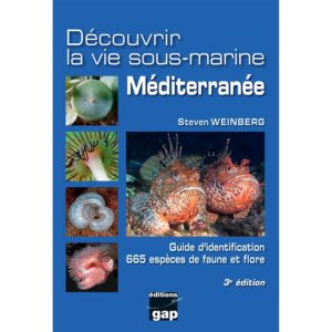 Découvrir la vie sous-marine en Méditerranée - 3ème édition