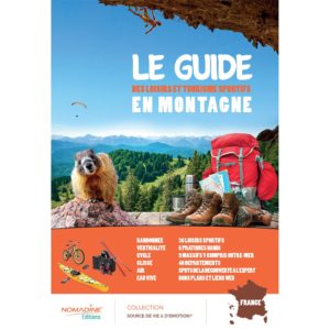 Le guide des loisirs et tourisme sportifs en montagne