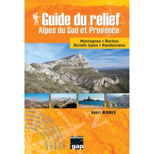Guide du relief Alpes du Sud et Provence