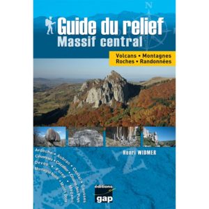 Guide du relief du Massif Central