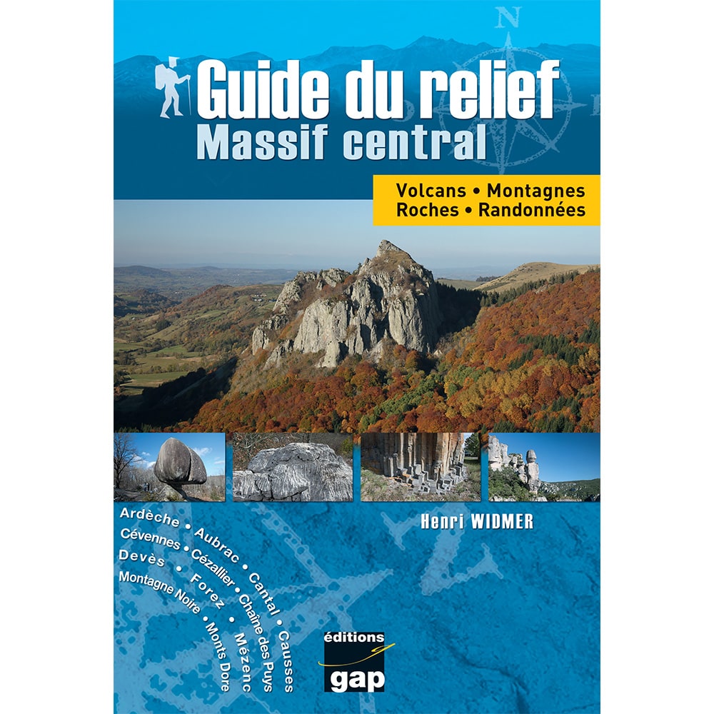 Guide Du Relief Du Massif Central Ditions Gap