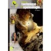 Manuel technique de spéléologie - 3ème édition