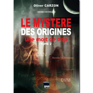 le-mystere-des-origines-tome-2-oliver-carzon-recto